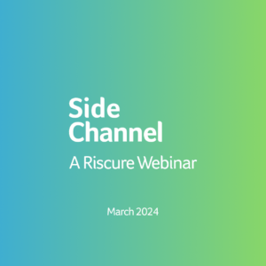 Riscure Side Channel Webinar, March 2024
